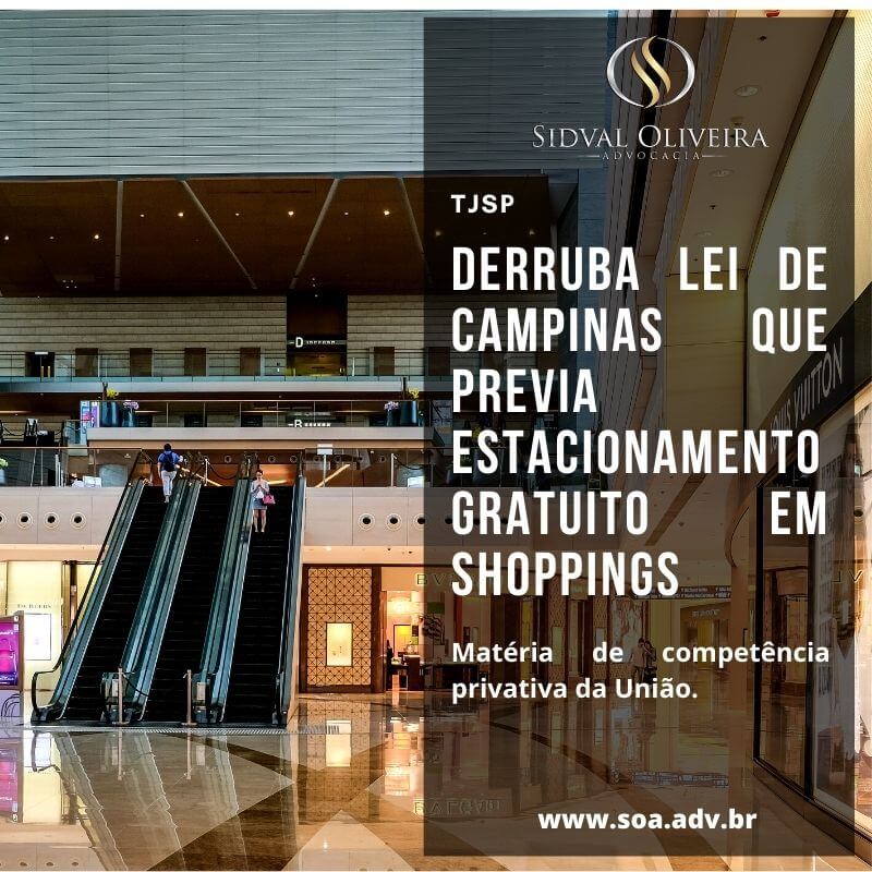 Read more about the article Justiça derruba lei de Campinas que previa estacionamento gratuito em shoppings