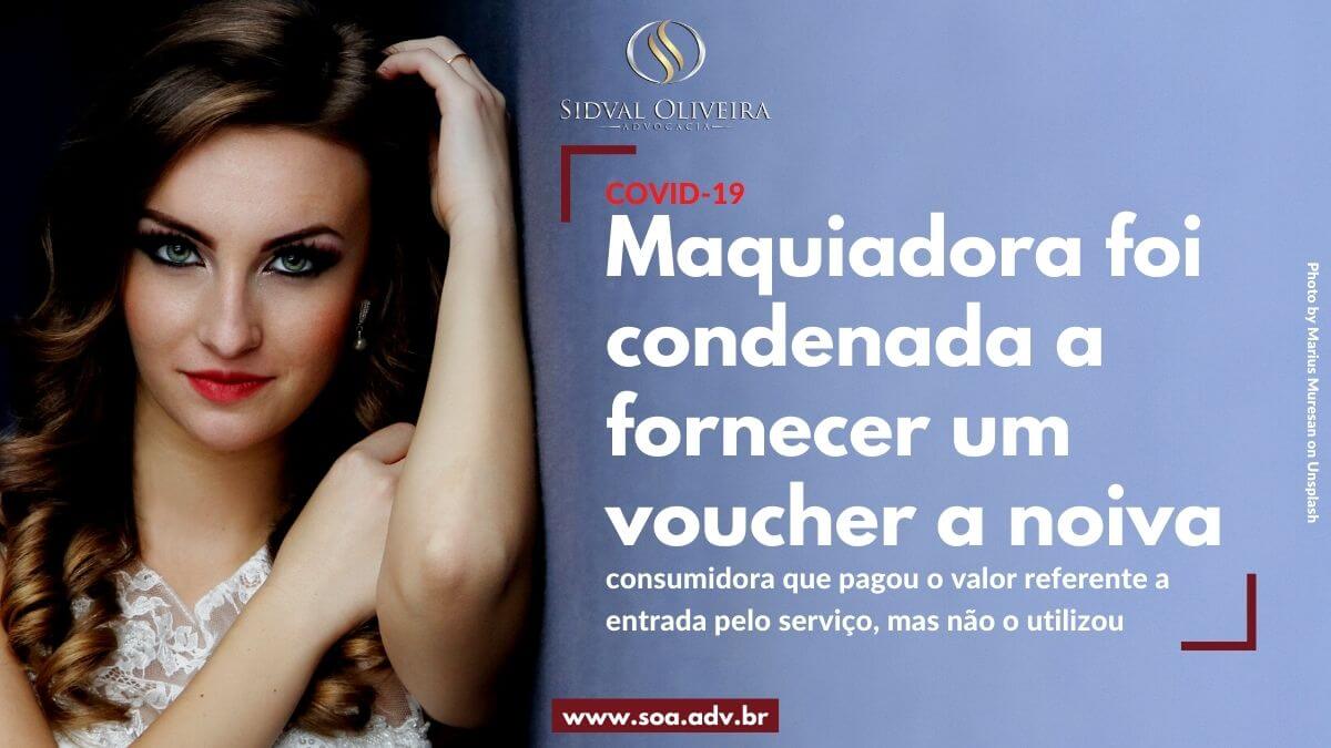 Read more about the article Maquiadora foi condenada a fornecer um voucher a noiva