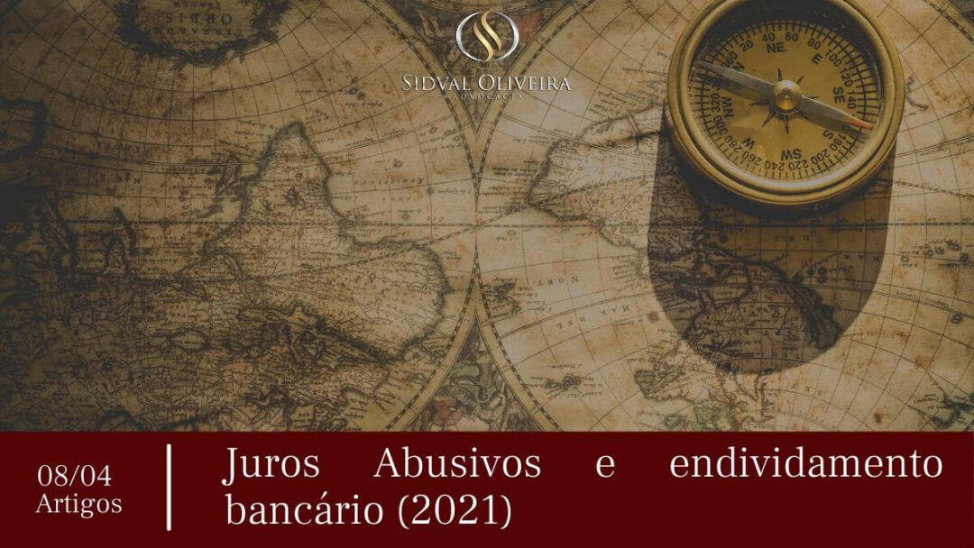 Read more about the article Juros Abusivos e endividamento bancário (2021)